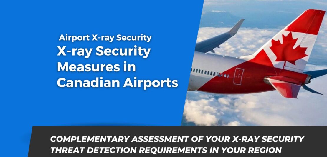 X-ray Security Measures in Canadian Airports