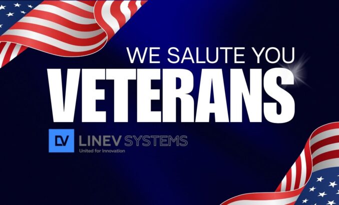 Honoring Our Veterans -Their Service, Sacrifice, and Continued Contributions at LINEV Systems US